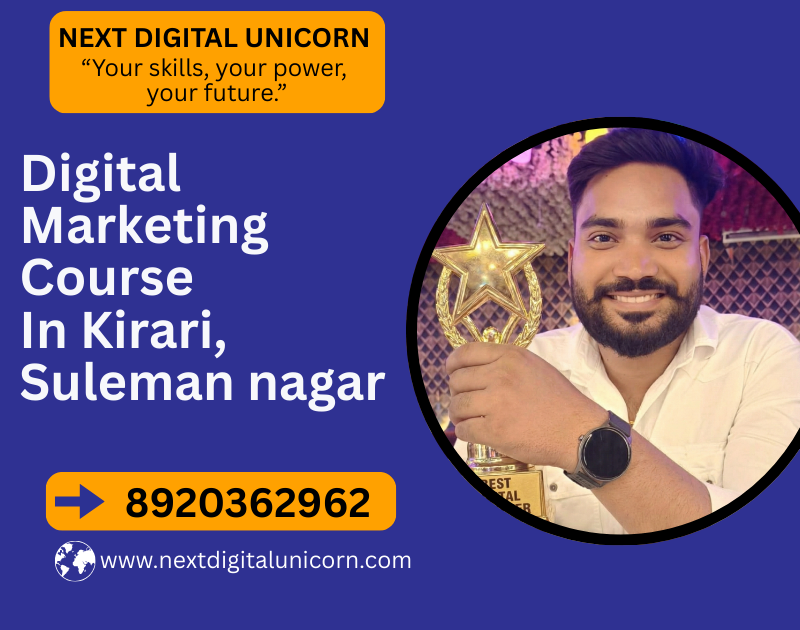 Digital marketing course in kirari suleman nagar
