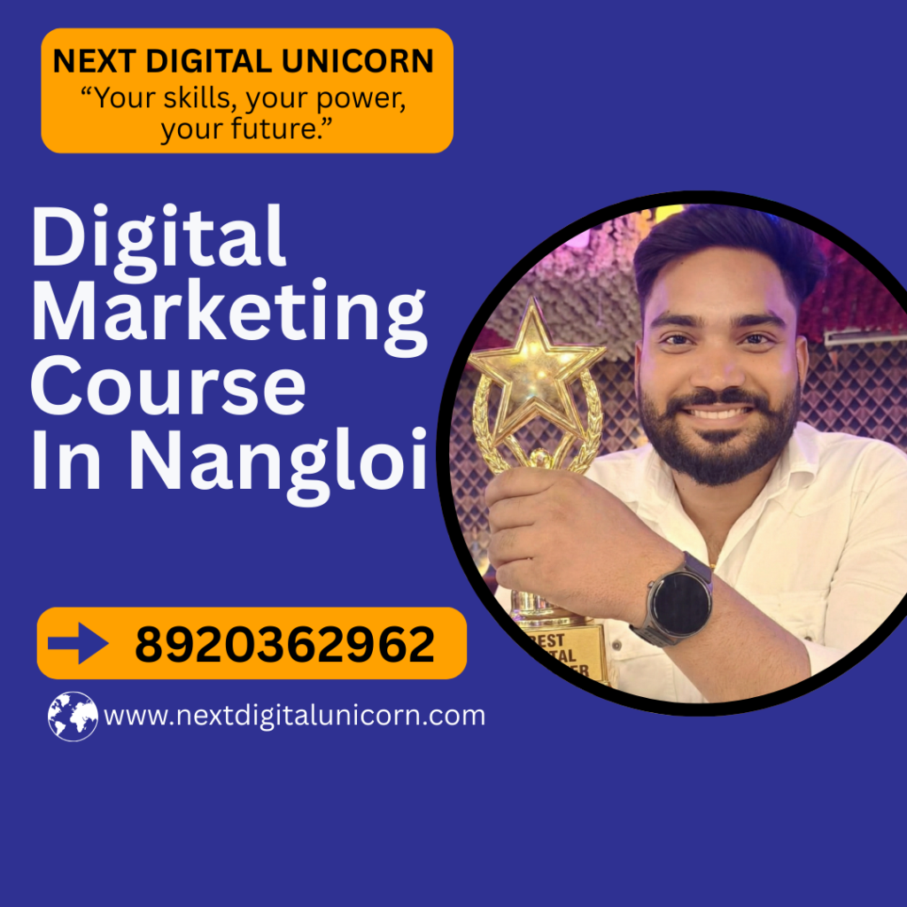 DIgital Marketing Course In Nangloi